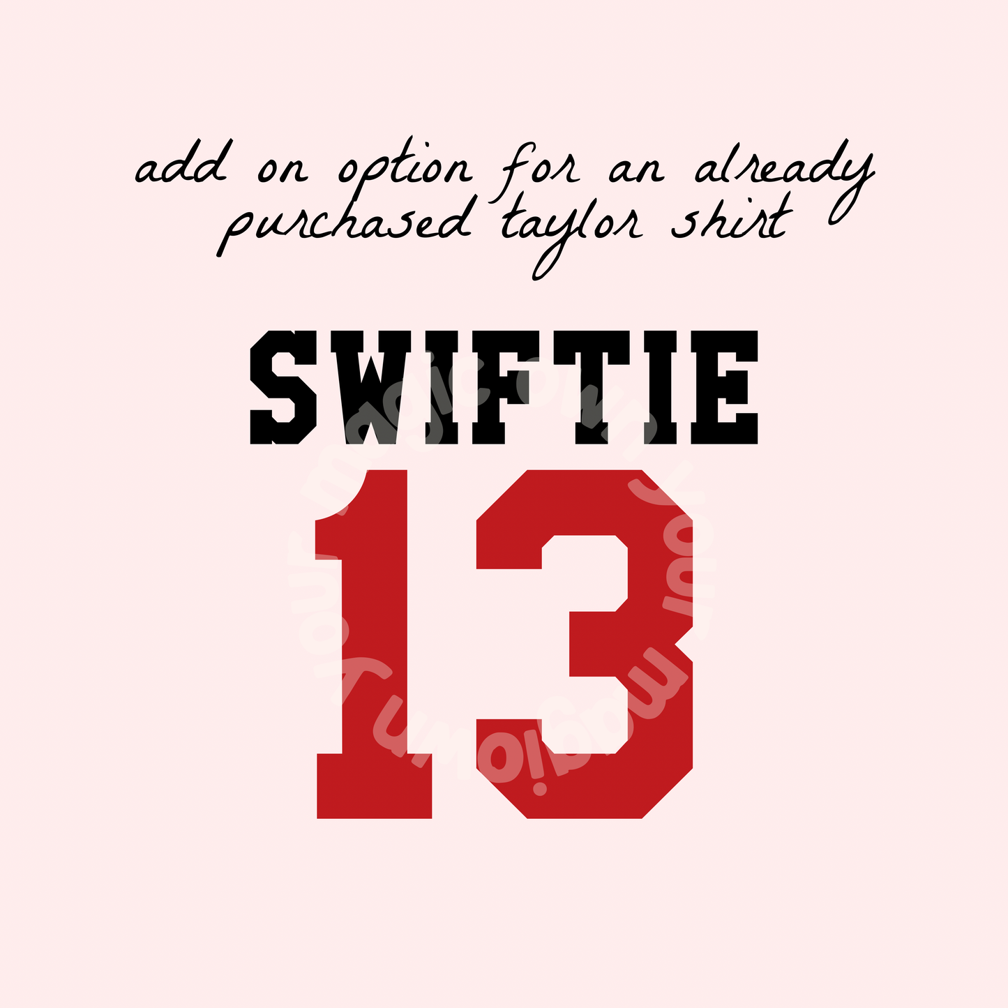 Back Design Only - JERSEY NUMBER ADD ON FOR SWIFTIE
