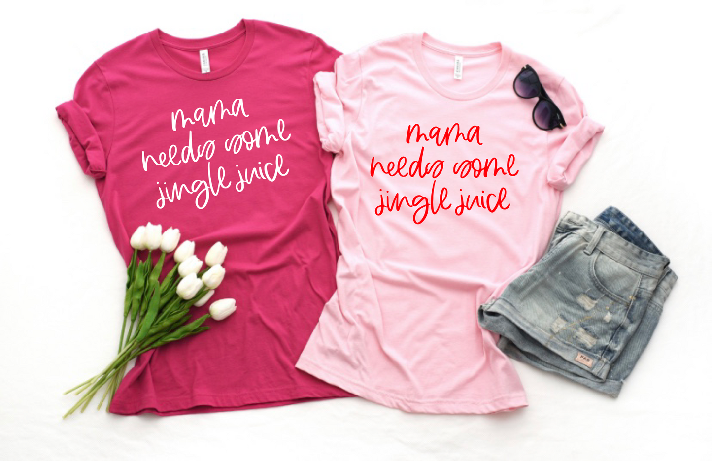 Mama needs some jingle juice