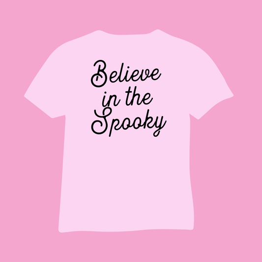 Believe In The Spooky