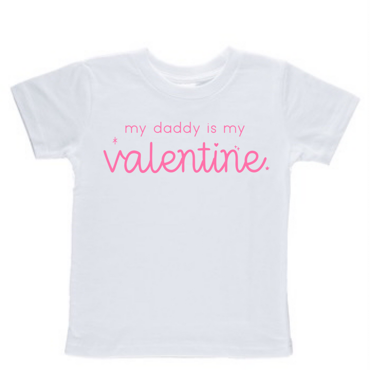 Daddy is my valentine