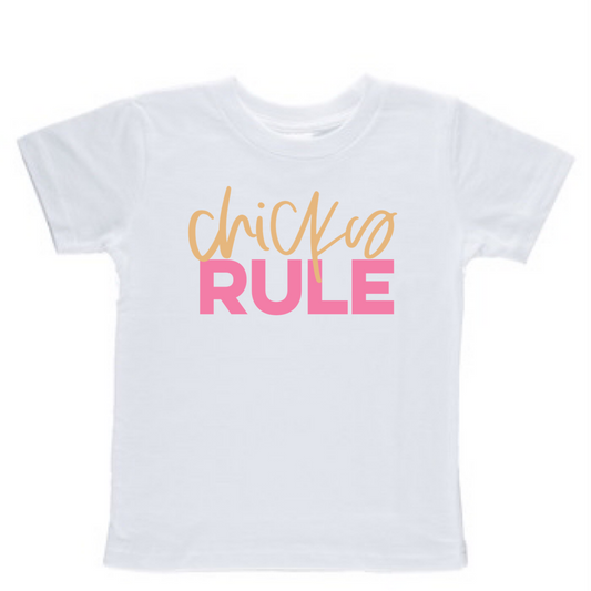 Chicks Rules